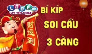 Lô 3 càng là gì? Những điều cần biết về lô 3 càng mới nhất 9 Lô 3 càng là gì? Những điều cần biết về lô 3 càng mới nhất