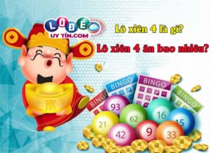 Định nghĩa lô xiên và cách tính điểm lô xiên thế nào? 27 Định nghĩa lô xiên và cách tính điểm lô xiên thế nào?