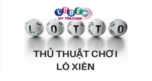 Cách tính tiền lô xiên dành cho những người chưa biết 24 Cách tính tiền lô xiên dành cho những người chưa biết
