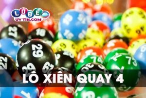 Lô xiên quay 4 là gì? Cách tính tiền lô xiên quay 4 hiệu quả 21 Lô xiên quay 4 là gì? Cách tính tiền lô xiên quay 4 hiệu quả