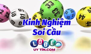 Tổng hợp những cách soi cầu lô chính xác nhất hiện nay 16 Kinh nghiệm soi cầu lô đề